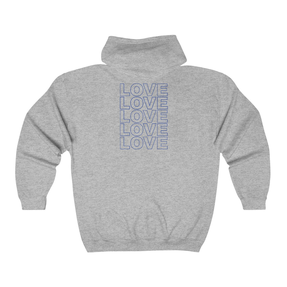 Full Zip Hoodie Live Love Be Peace and LOVE in Blue on Grey Back