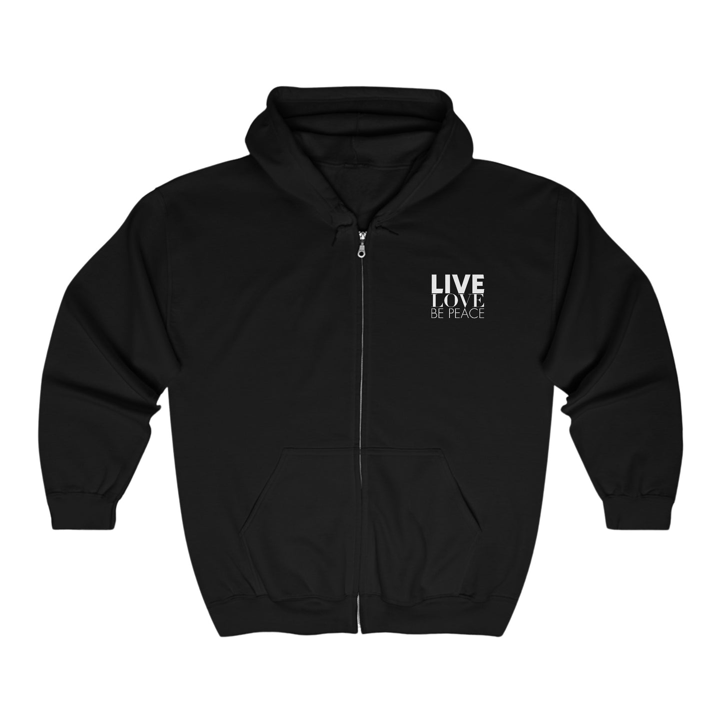 Full Zip Hoodie Live Love Be Peace and Love White on Black Front.