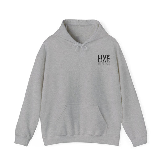 Hooded Sweatshirt Live Love Be Peace and Resist Black on Grey Front.