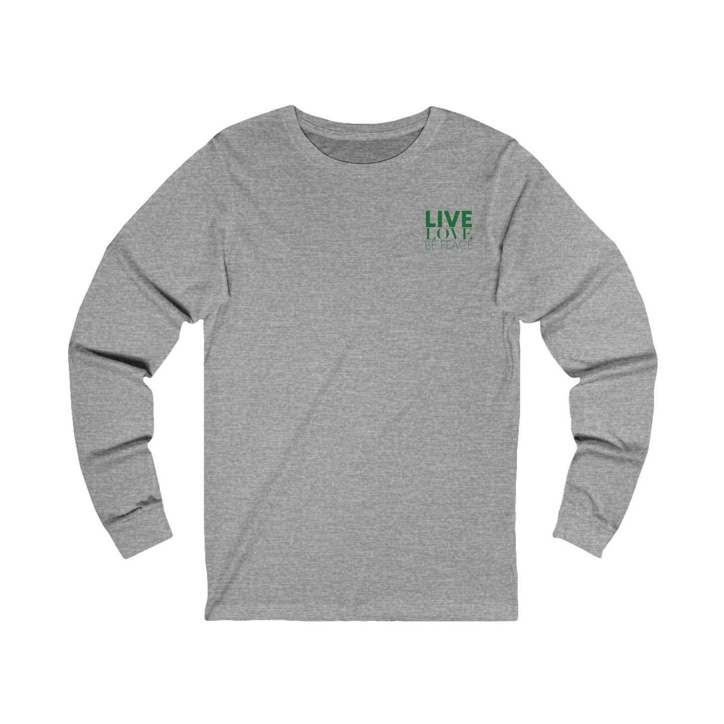 Live Love Be Peace and 'LOVE' Long Sleeve T-shirt in Green on Athletic Heather Front