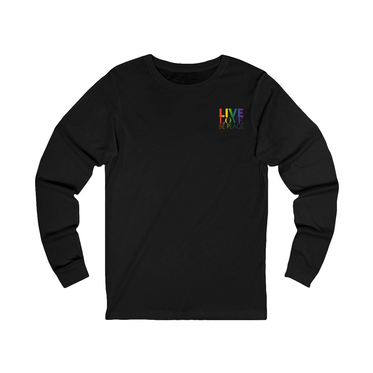 Live Love Be Peace logo front long sleeve t shirt in rainbow on black