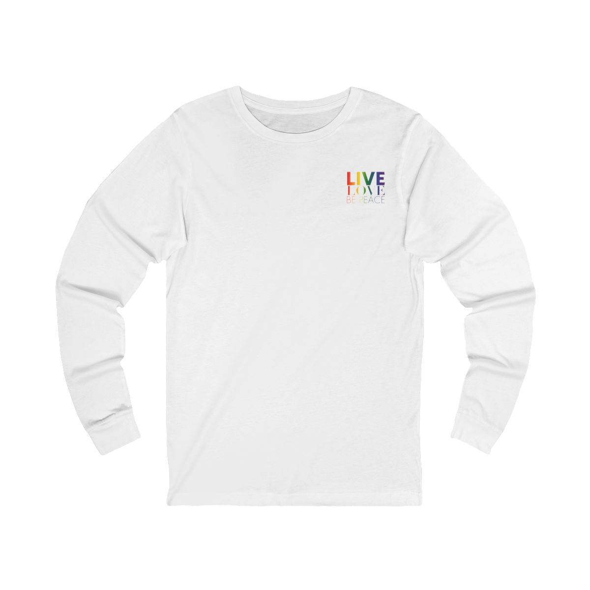 Live Love Be Peace logo front long sleeve t shirt in rainbow on white 

