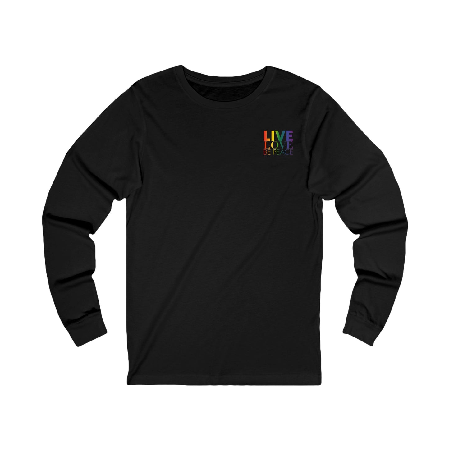 Live Love Be Peace logo front long sleeve t shirt in rainbow on black