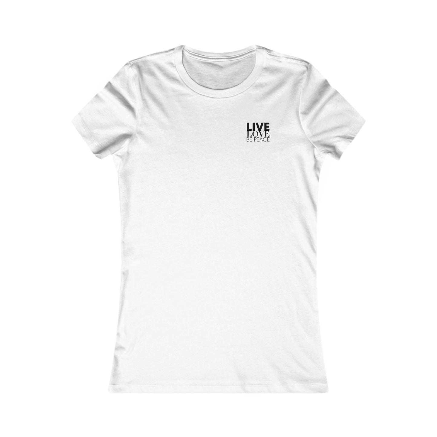 Live Love Be Peace logo front women’s t shirt in black on white