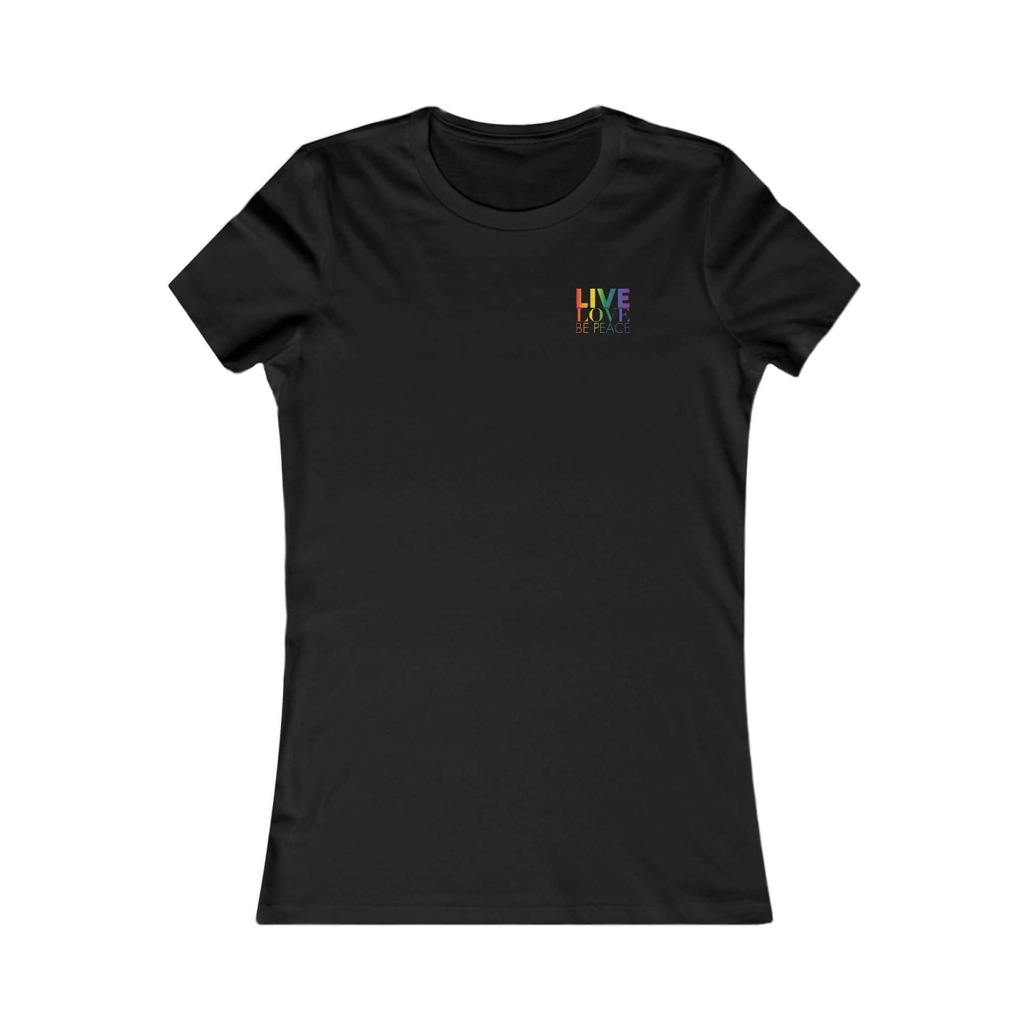 Live Love Be Peace logo front women’s t shirt in rainbow on black