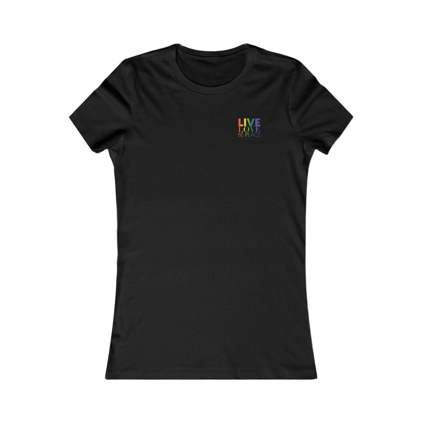 Live Love Be Peace logo front women’s t shirt in rainbow on black
