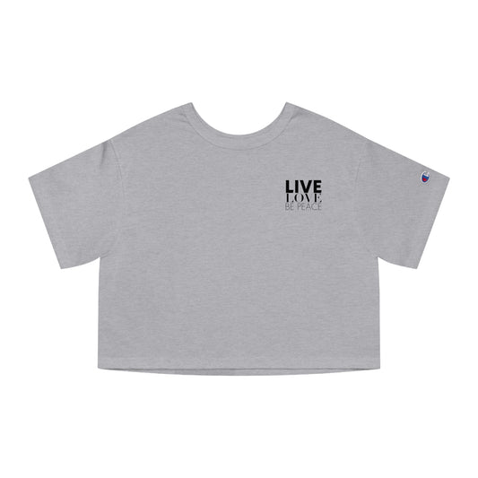 Live Love Be Peace Love Crop Top T-shirt in Black on Grey Front.