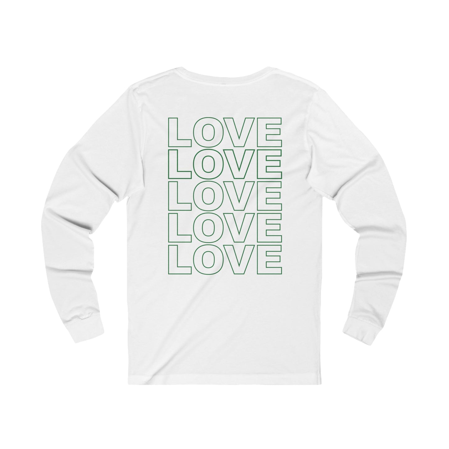Live Love Be Peace LOVE back print long sleeve t shirt in green on white