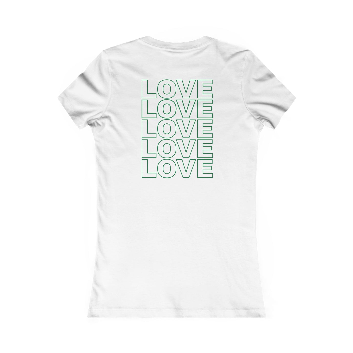 Live Love Be Peace LOVE back print women’s t shirt in green on white