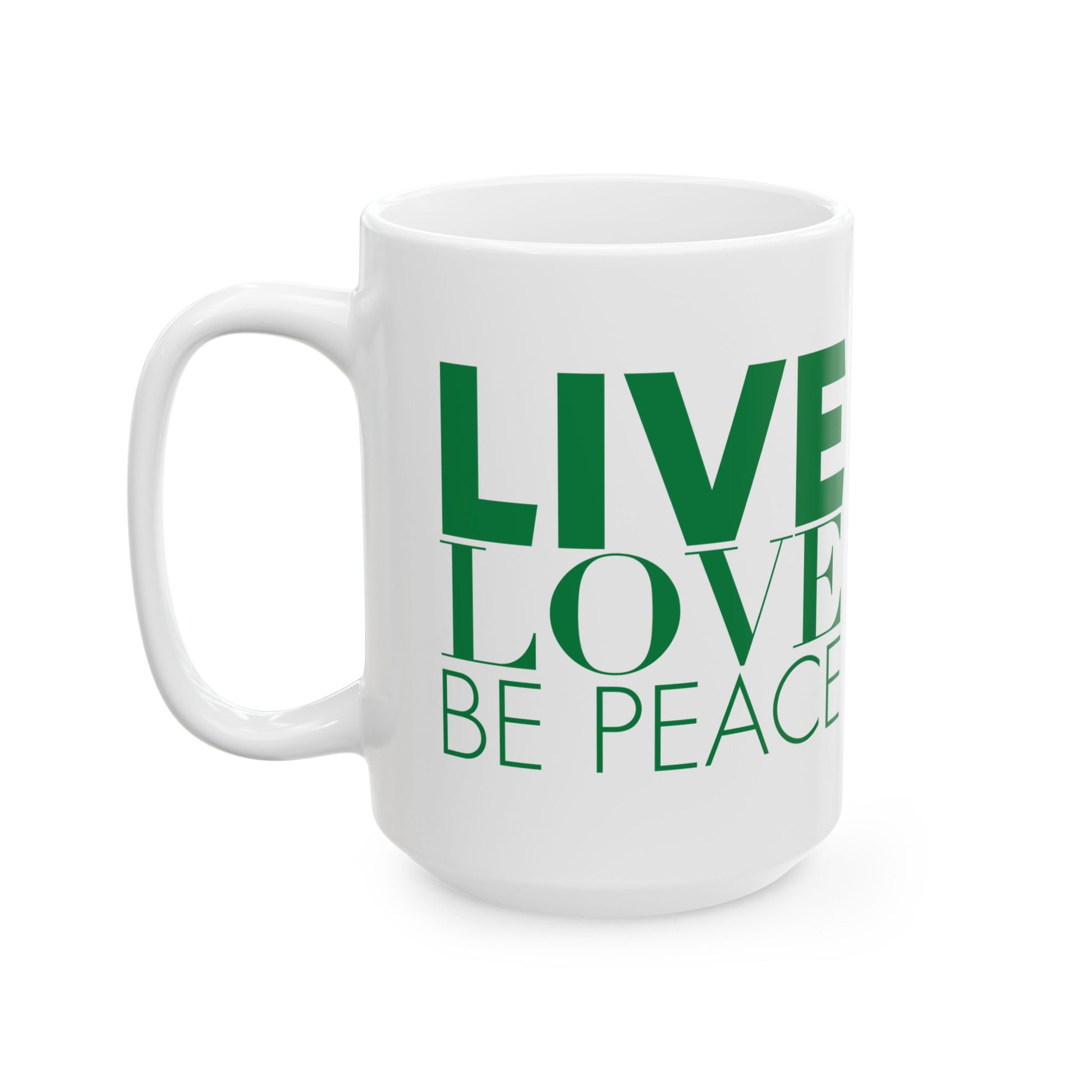 Green LOVE Stack Mug with Live Love Be Peace Logo – 15oz-Live Love Be Peace Side