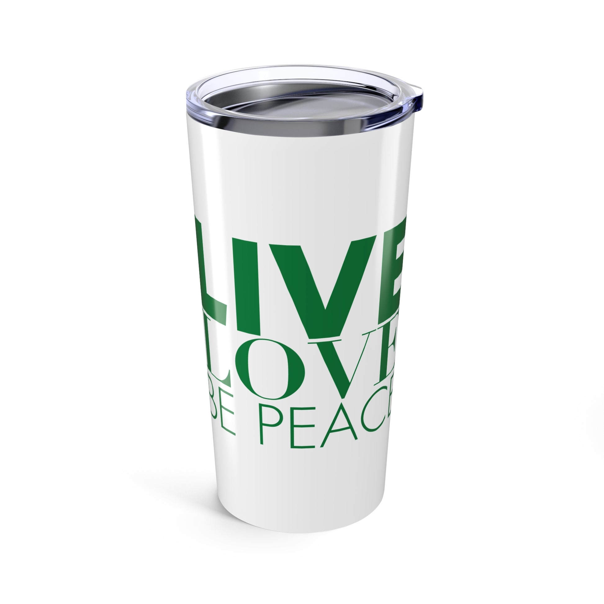 20oz Insulated Tumbler with Green LOVE Stack and Peace Logo Live Love Be Peace Side