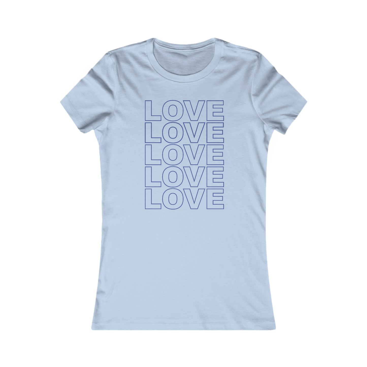 Live Love Be Peace LOVE Stack women’s t shirt in blue on baby blue