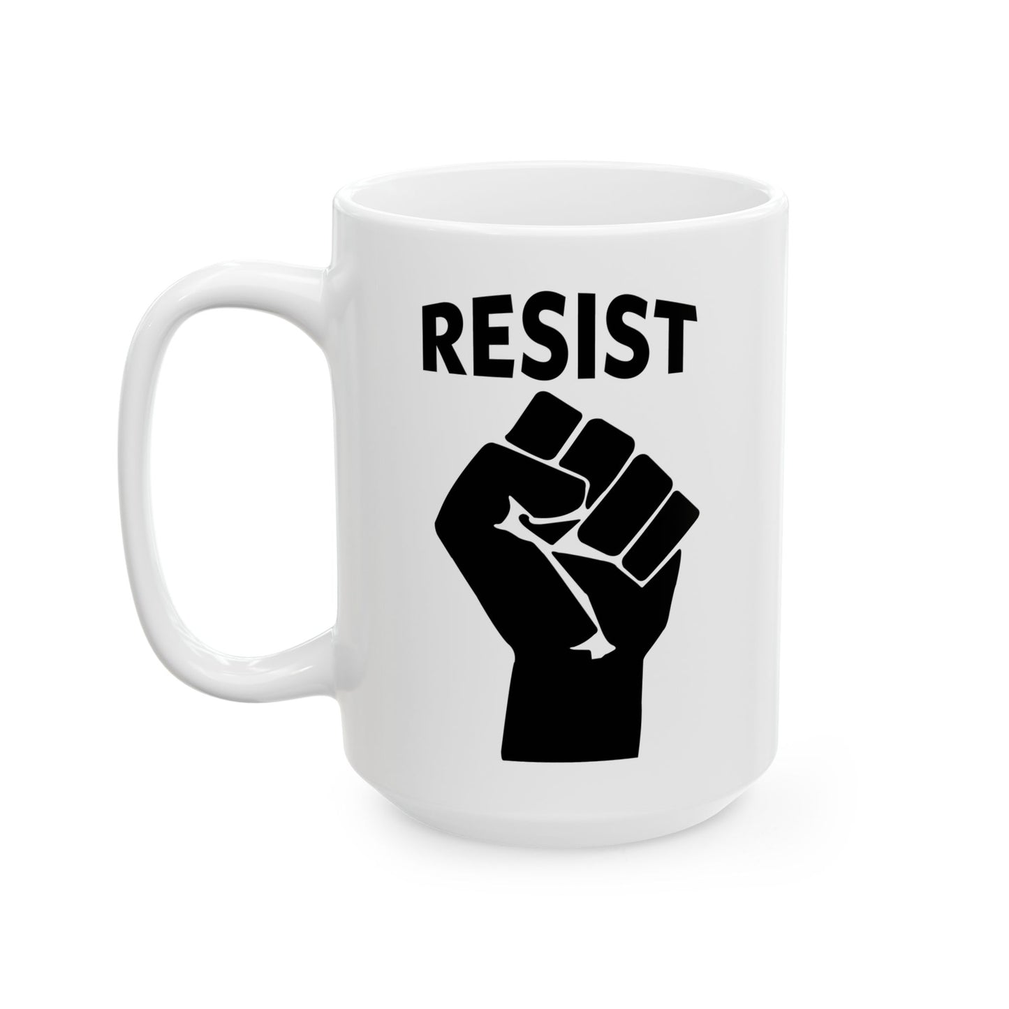 Live Love Be Peace RESIST 15oz ceramic mug showing RESIST design in black