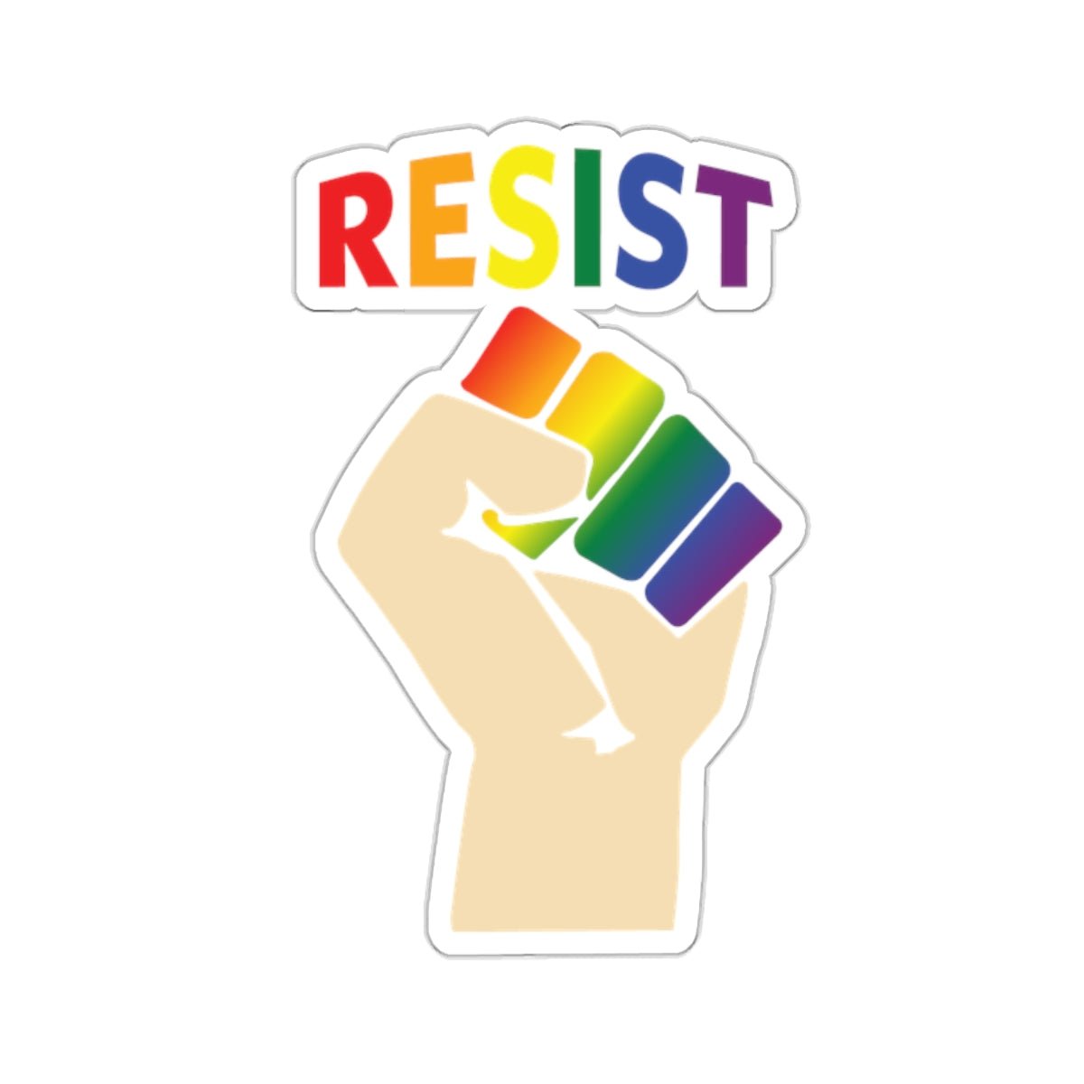 Live Love Be Peace RESIST kiss cut sticker in rainbow