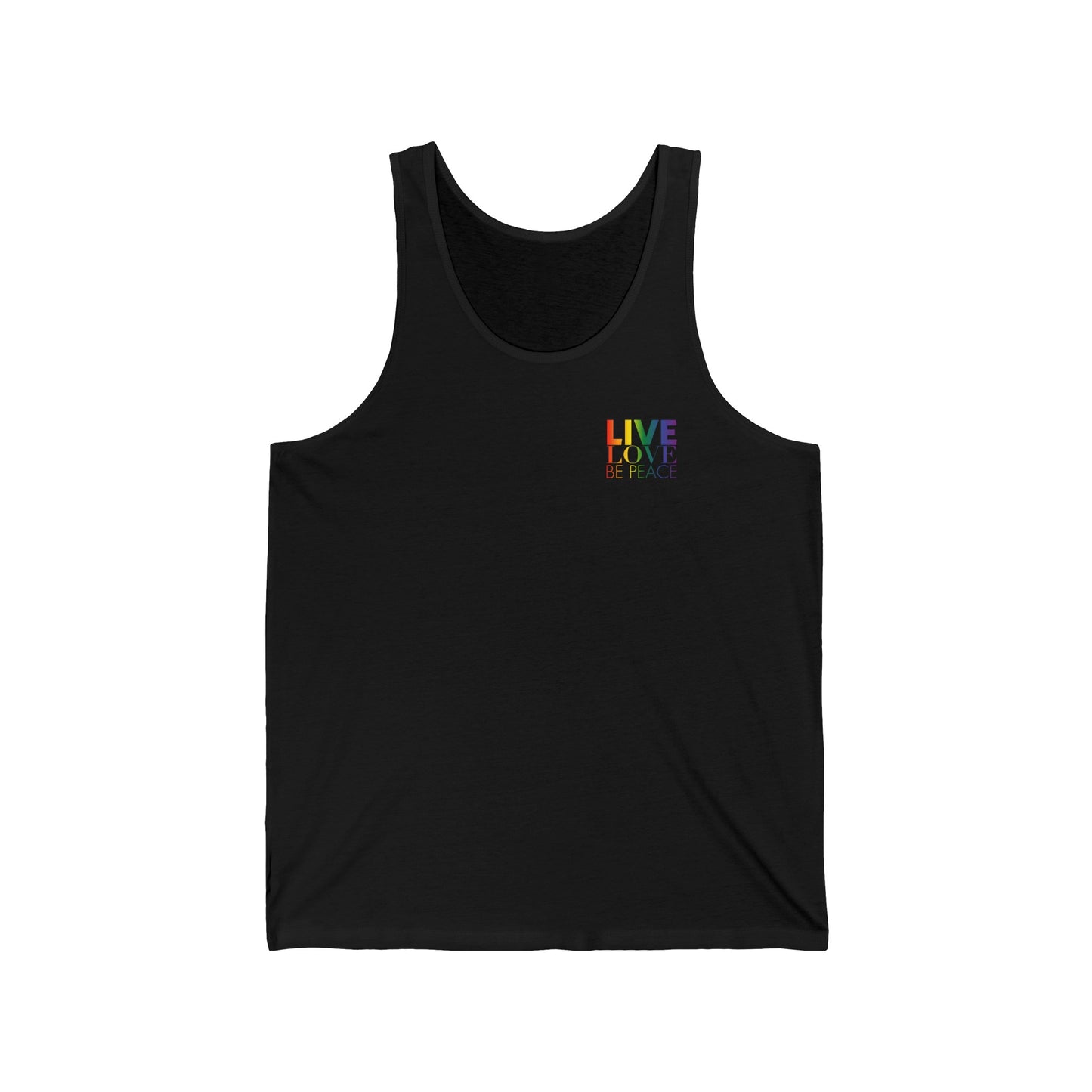 'Live Love Be Peace' and 'RESIST' Tank Top in Rainbow on Black Front.