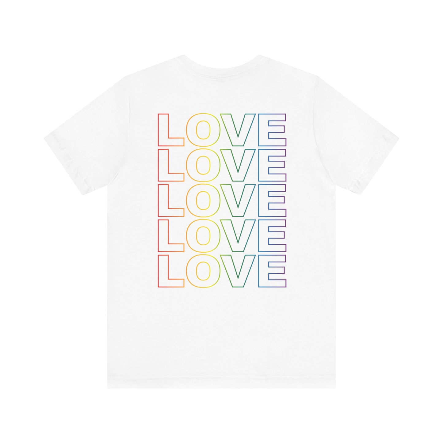 Back of Live Love Be Peace unisex t-shirt with logo over heart in rainbow on white