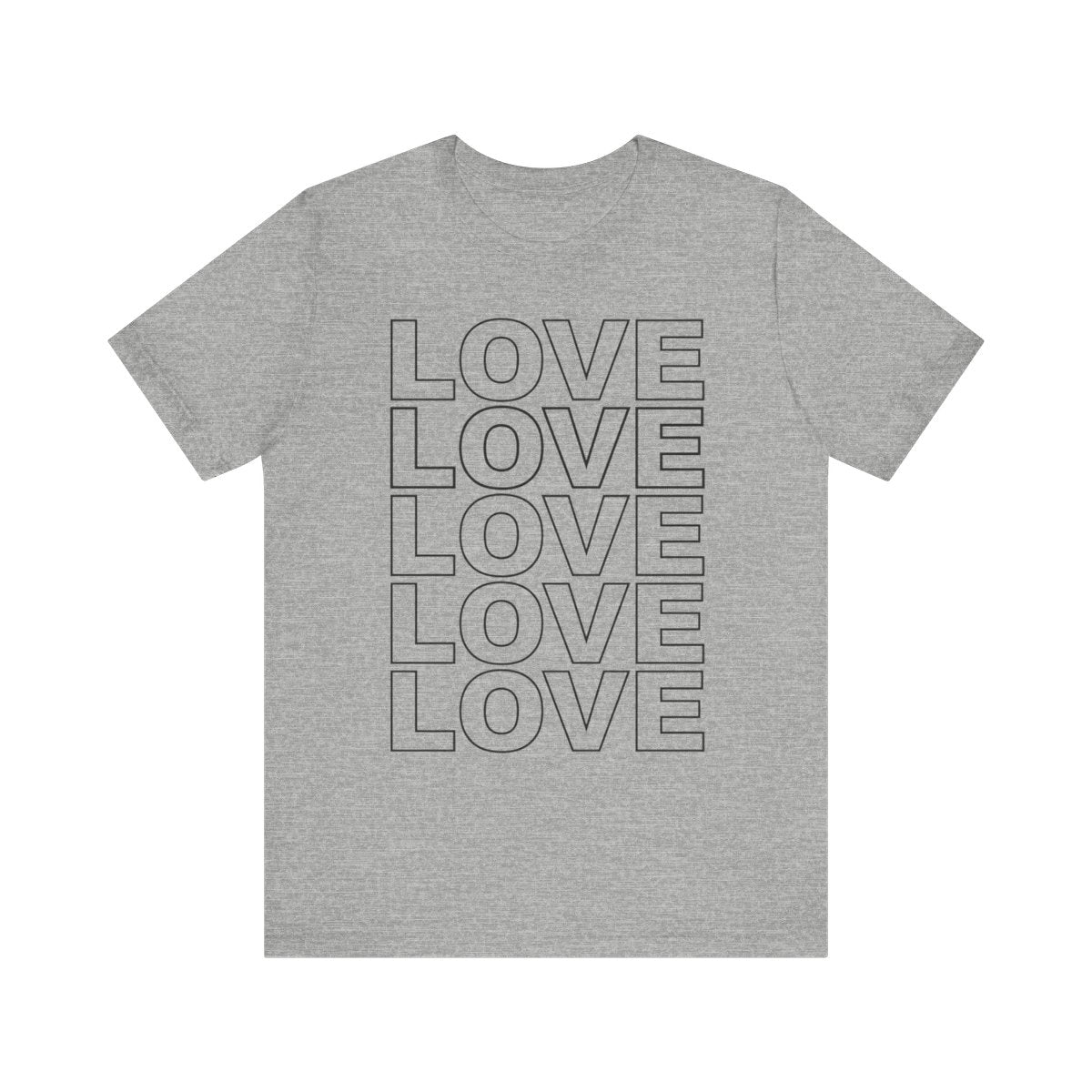 Unisex grey t-shirt with stacked LOVE graphic in black, shown on front