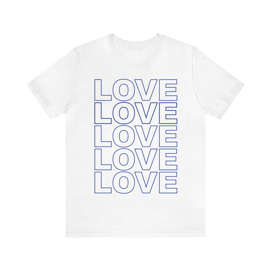 Unisex white t-shirt with stacked LOVE graphic in blue, shown on front