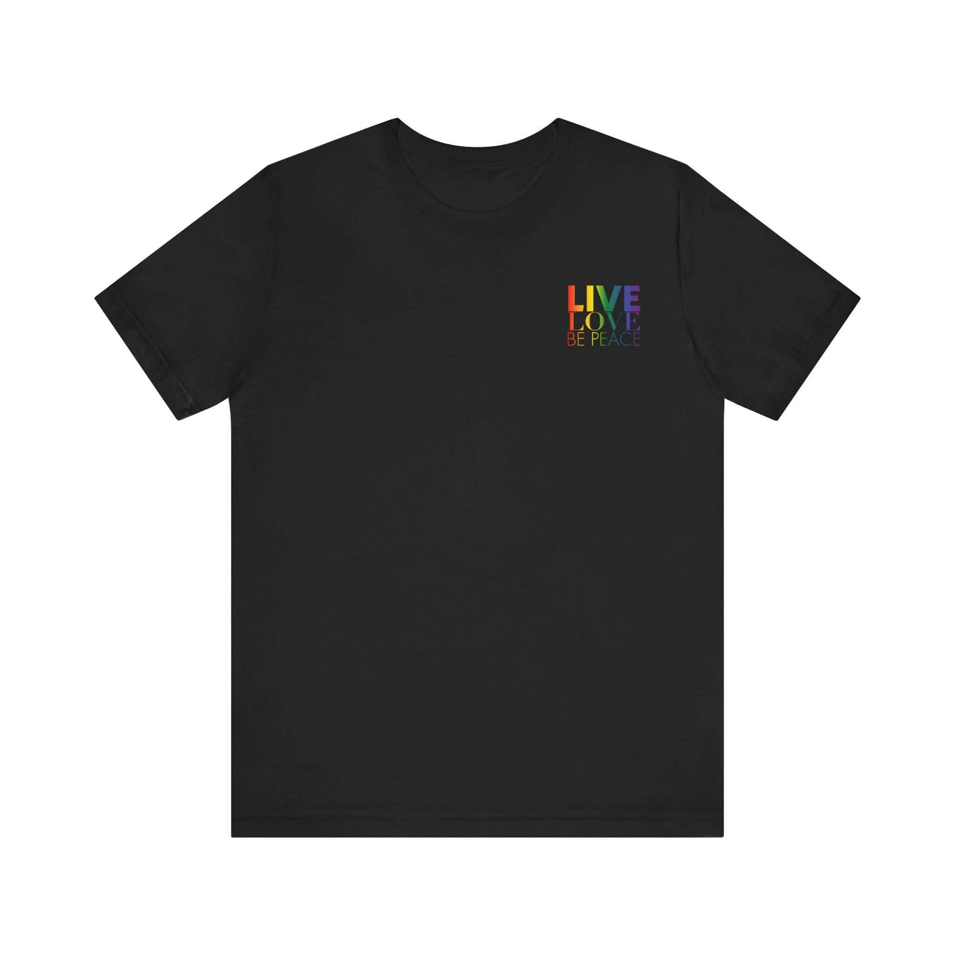 Pride Collection Live Love Be Peace Resist Rainbow on Black.