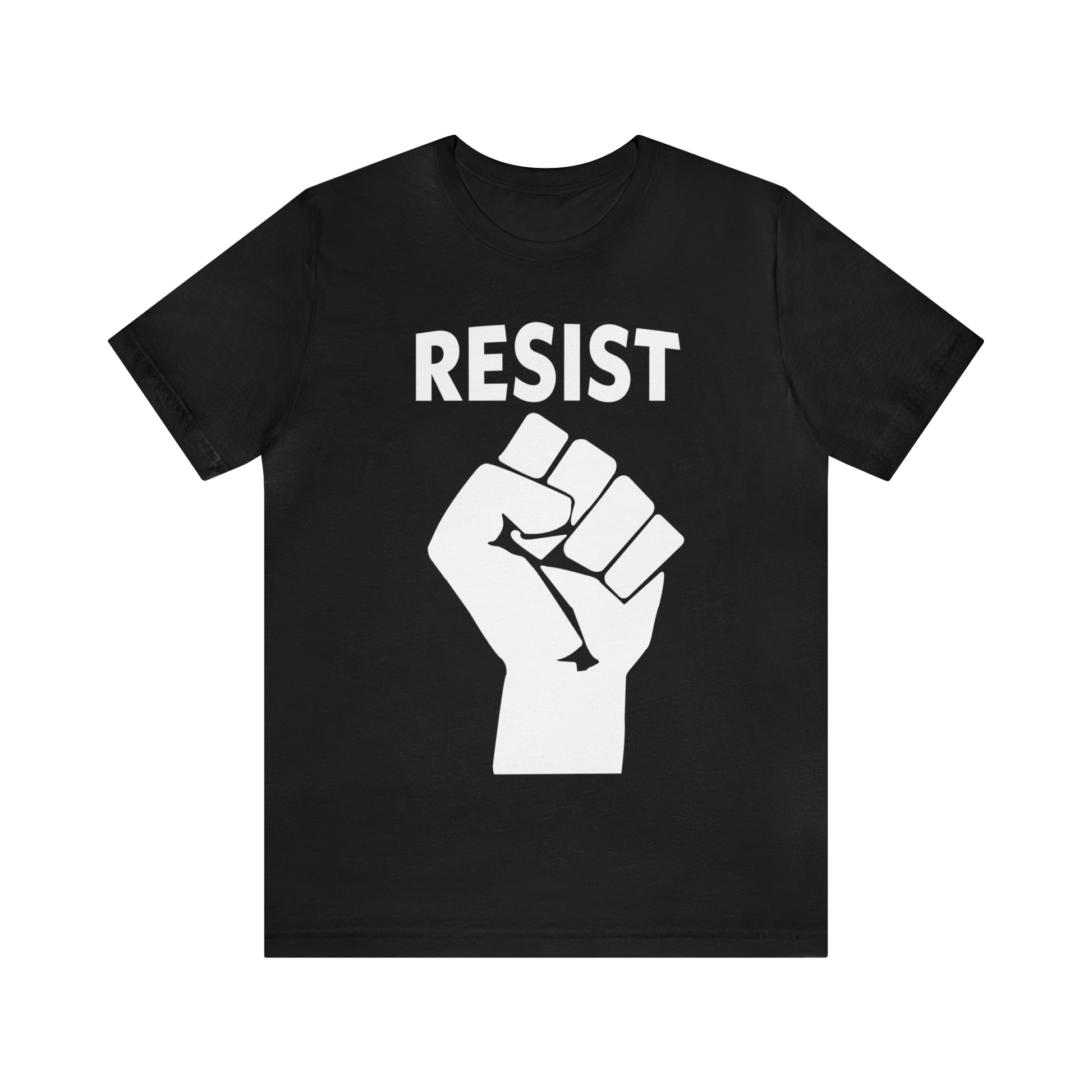 Stand Up and Speak Out with Our Bold 'RESIST' T-Shirt in White on Black.