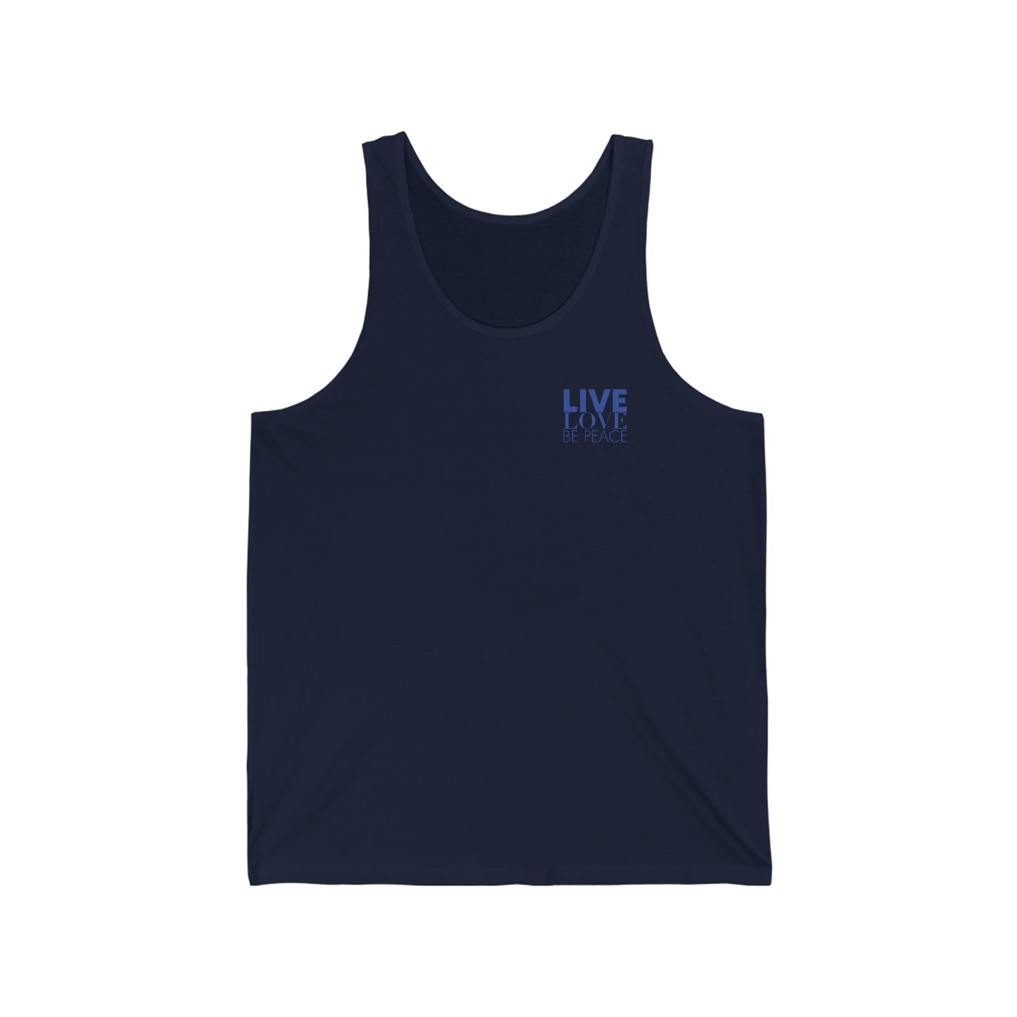 Front of 'Live Love Be Peace and LOVE Unisex Tank Top' with 'Live Love Be Peace' text in blue on navy.