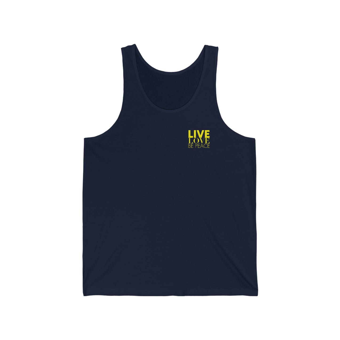 Front of 'Live Love Be Peace and LOVE Unisex Tank Top' with 'Live Love Be Peace' text in yellow on navy.